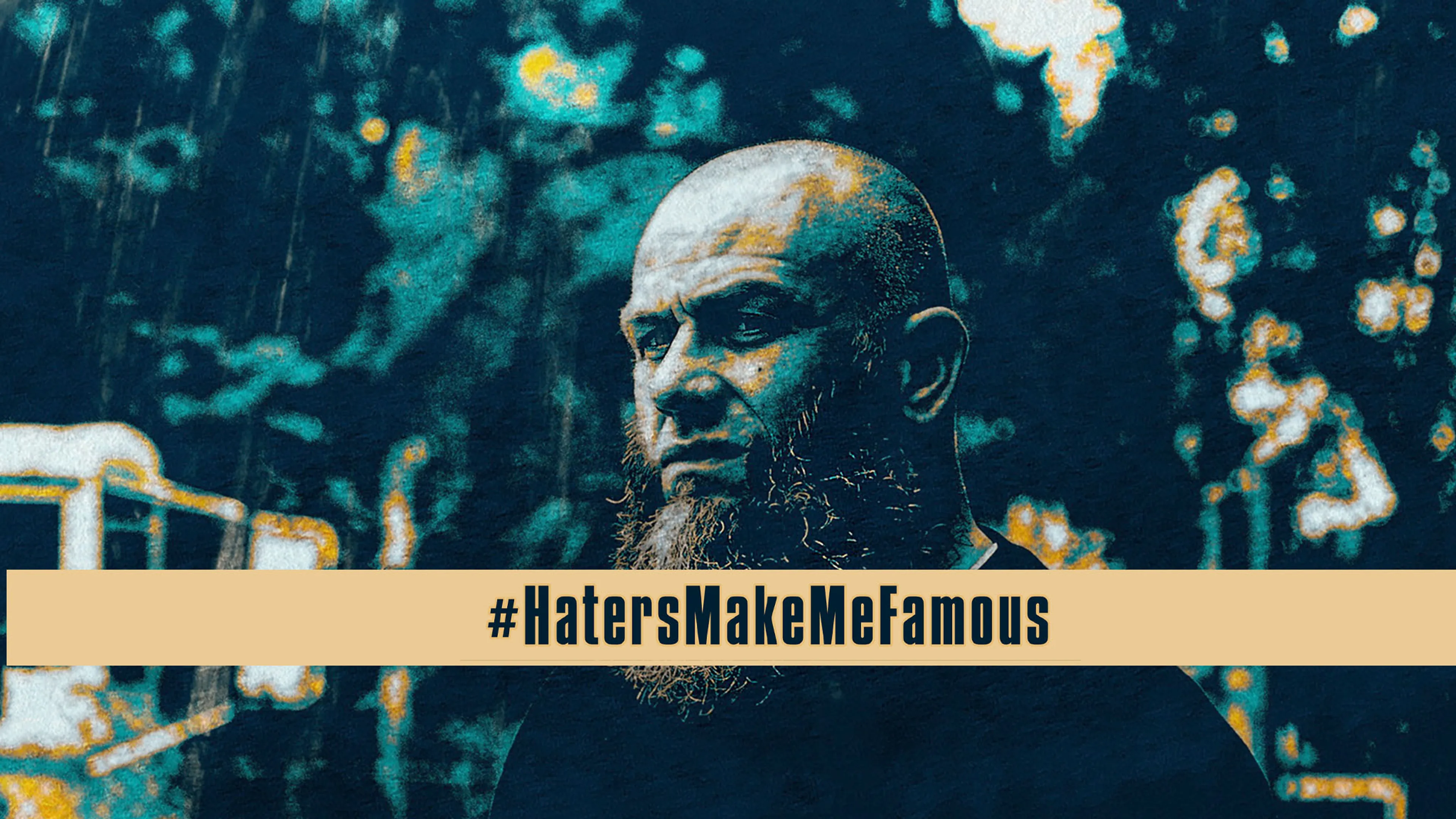 #HatersMakeMeFamous poster